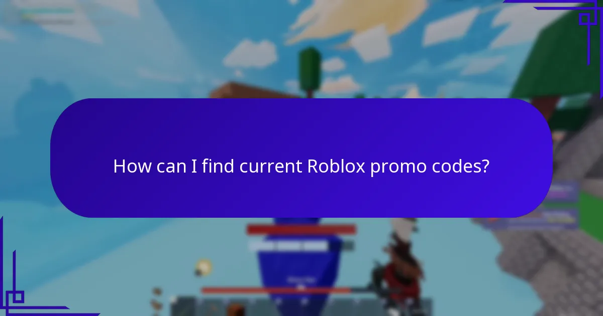 How can I find current Roblox promo codes?