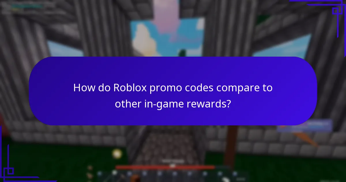 How do Roblox promo codes compare to other in-game rewards?