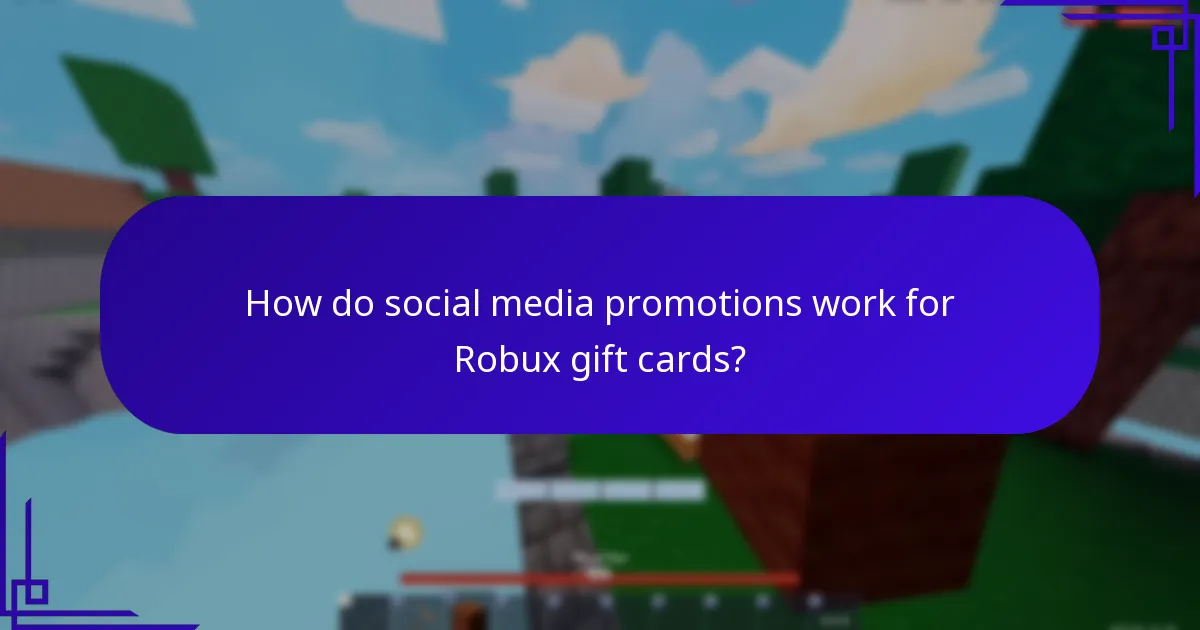 How do social media promotions work for Robux gift cards?