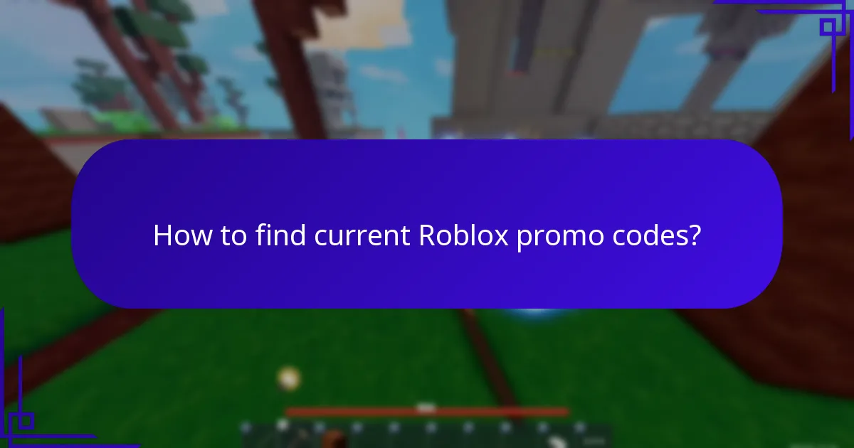 How to find current Roblox promo codes?