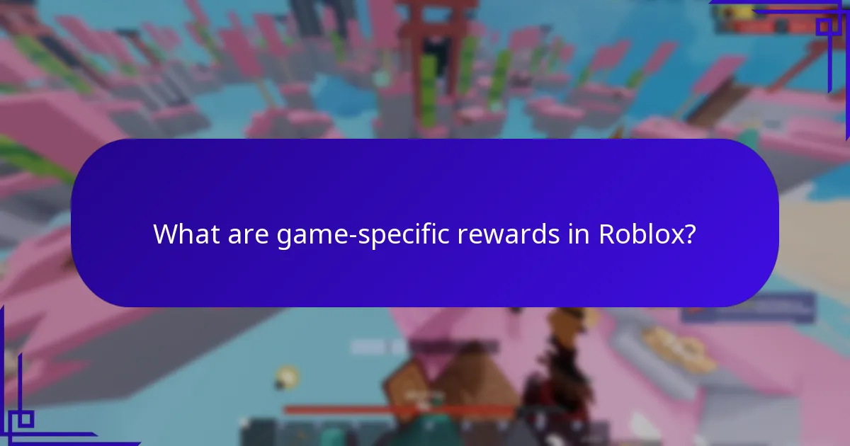What are game-specific rewards in Roblox?
