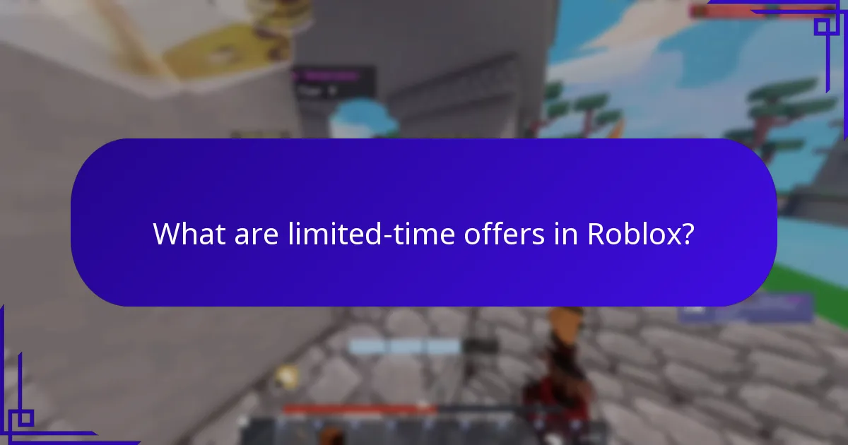 What are limited-time offers in Roblox?