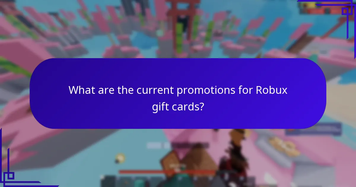 What are the current promotions for Robux gift cards?