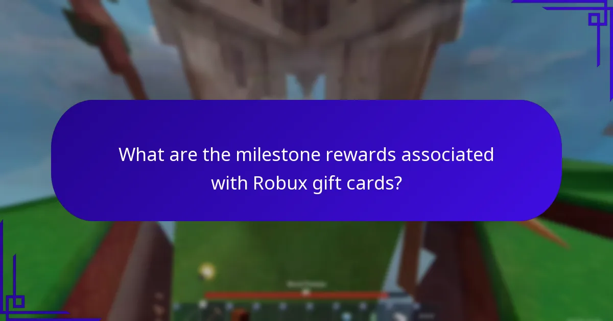 What are the milestone rewards associated with Robux gift cards?