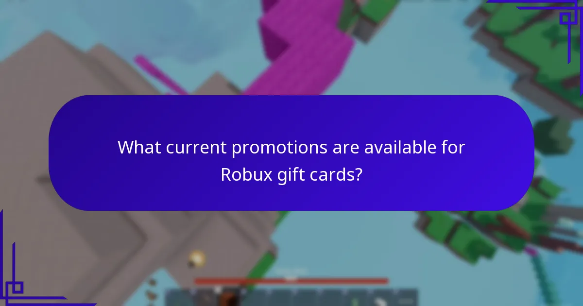 What current promotions are available for Robux gift cards?