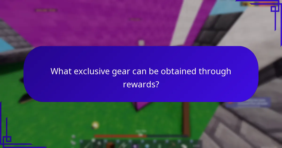 What exclusive gear can be obtained through rewards?