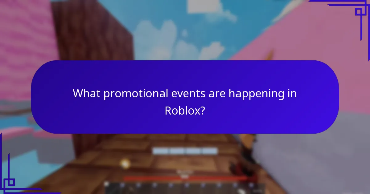 What promotional events are happening in Roblox?