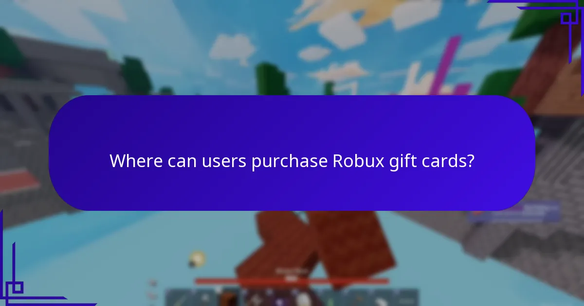 Where can users purchase Robux gift cards?