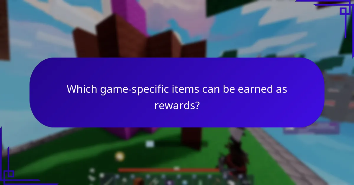 Which game-specific items can be earned as rewards?